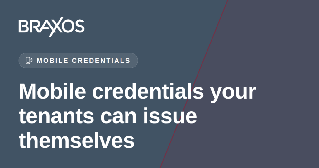 braXos Symphony portal issuing tenant mobile credentials in a multi-tenant base building